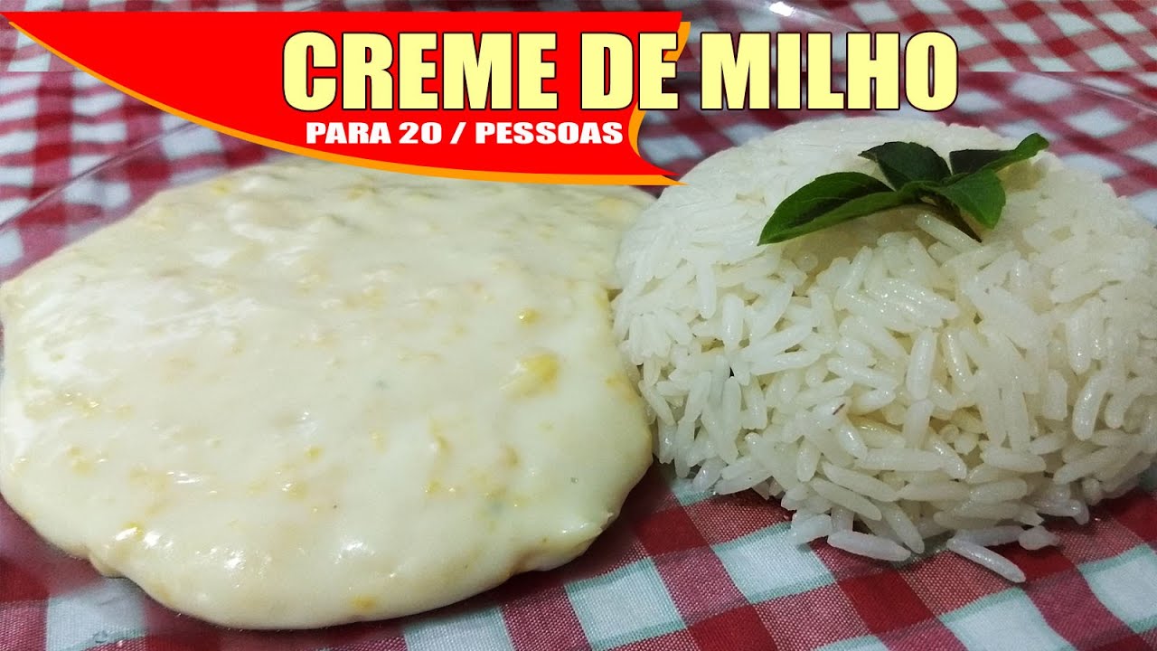 CREME DE MILHO PARA 20 PESSOAS    RECEITAS DA ROSA