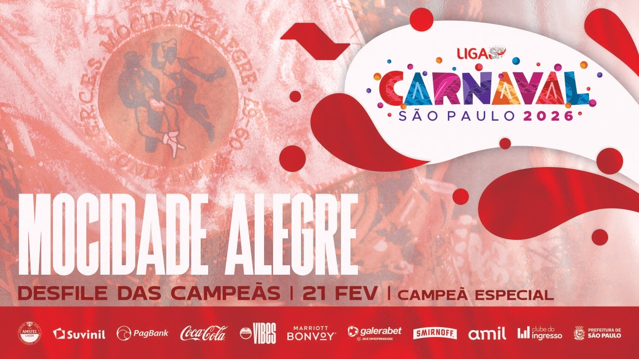 CARNAVAL SP 2026 - MOCIDADE ALEGRE | DESFILE DAS CAMPEÃS - 21.02.2026