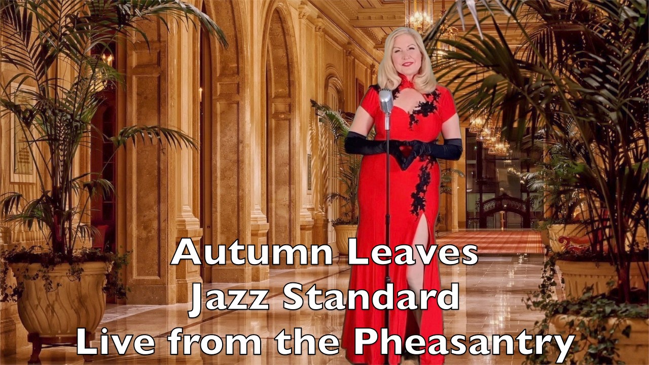 Autumn Leaves- HiDay in English & French ,Frank Sinatra, Edith Piaf Nat King Cole,Yves Montand  Jazz