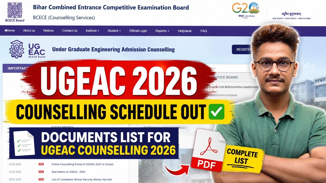 UGEAC 2026 Counselling Schedule Out ✅ | Documents List for Ugeac Counselling 2026 |BCECE Counselling