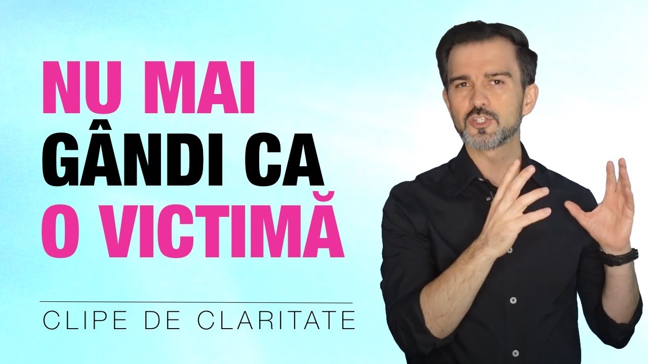 Nu mai gândi ca o victimă - OPTIMISMUL se învață - Daniel Cirț