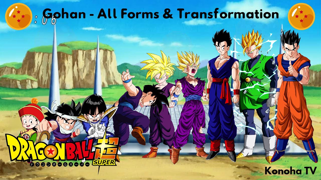 Gohan - All Forms and Transformations (Dragon Ball Z - Dragon Ball Super)