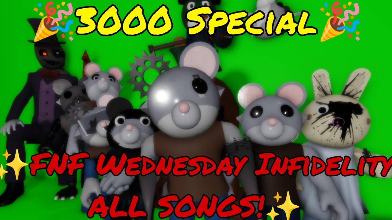 ✨3000 Special ✨FNF Wednesday Infidelity ALL SONGS! / Roblox Piggy Animation