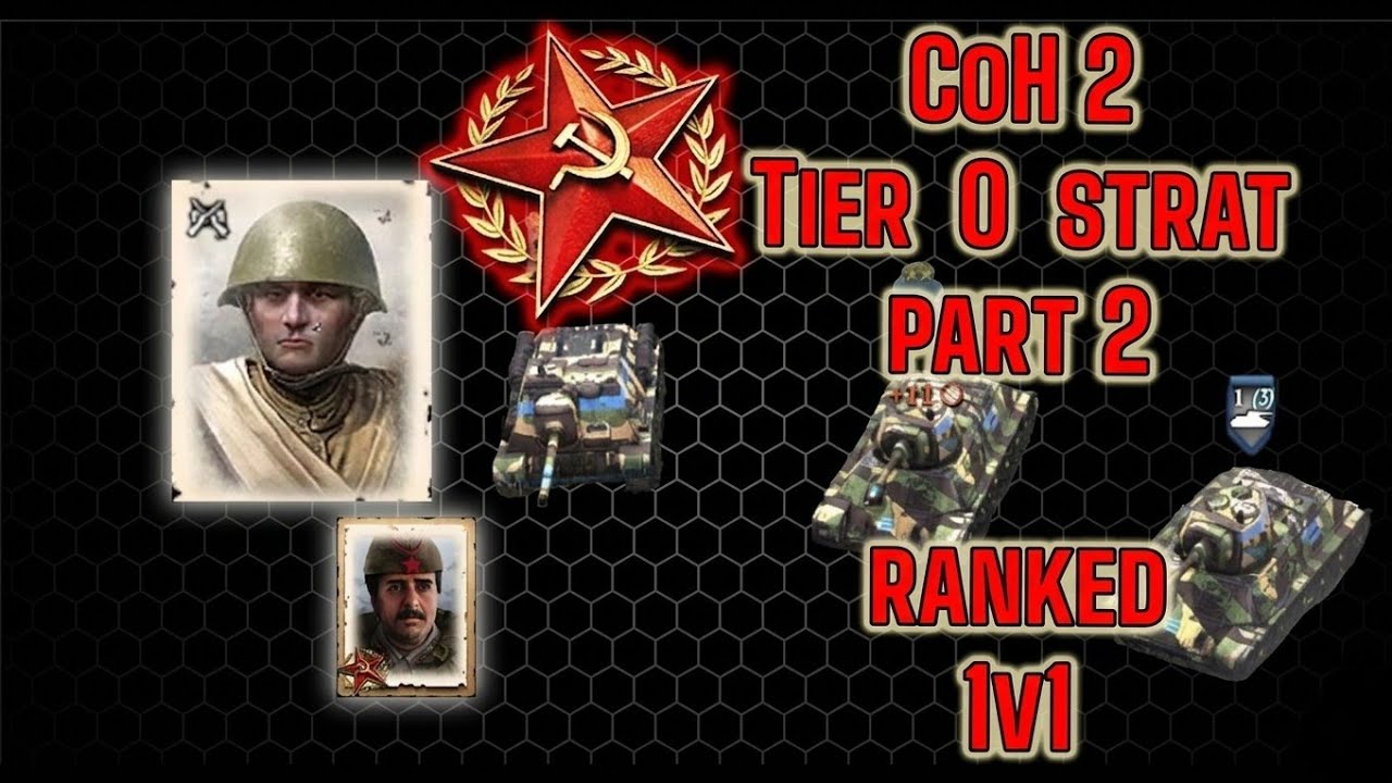 [CoH2] Soviet con blob with T-34 and KV-2 support in 1v1 (Top 50 games) feat. C0LDs44 [Rank 50 OKW]