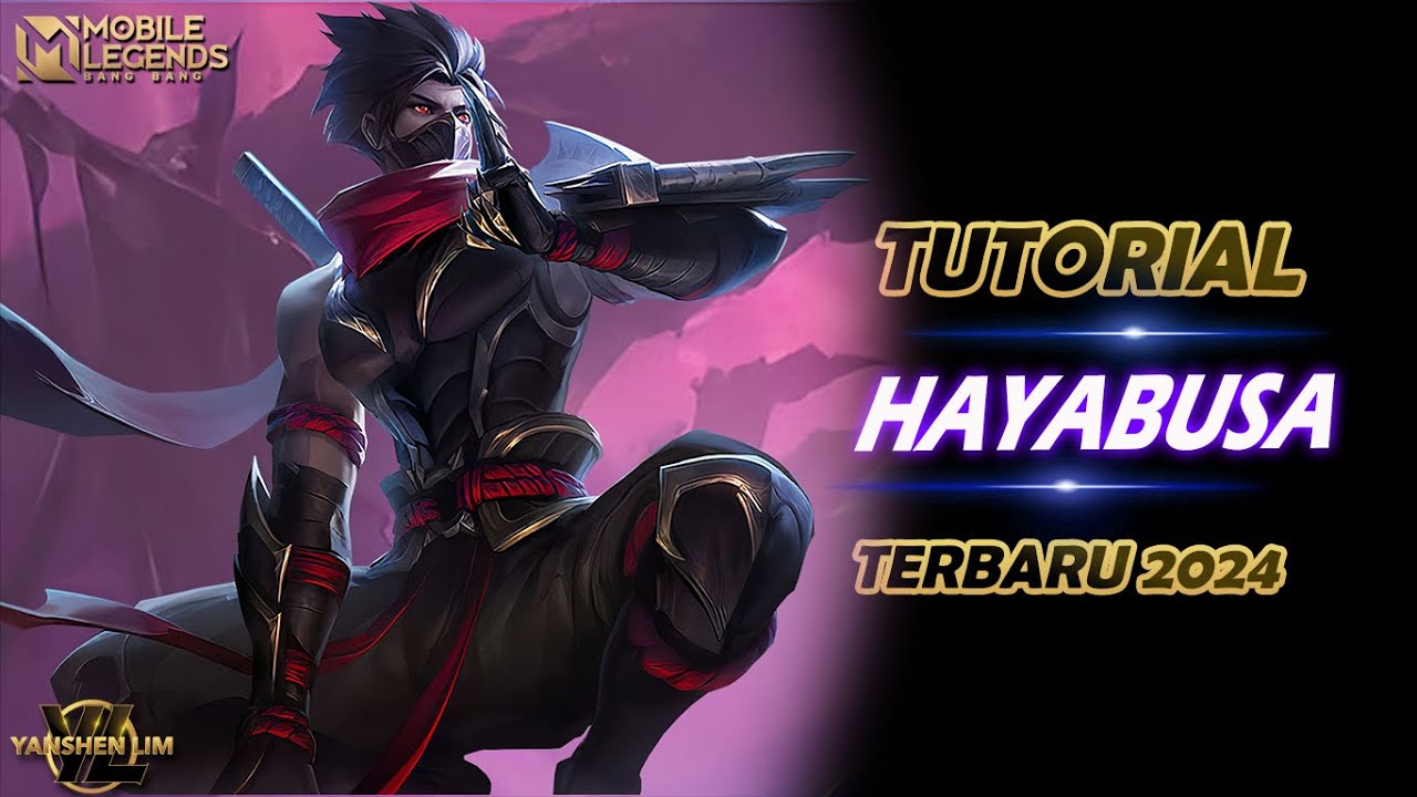 TUTORIAL CARA PAKAI HAYABUSA TERBARU MOBILE LEGENDS 2024 