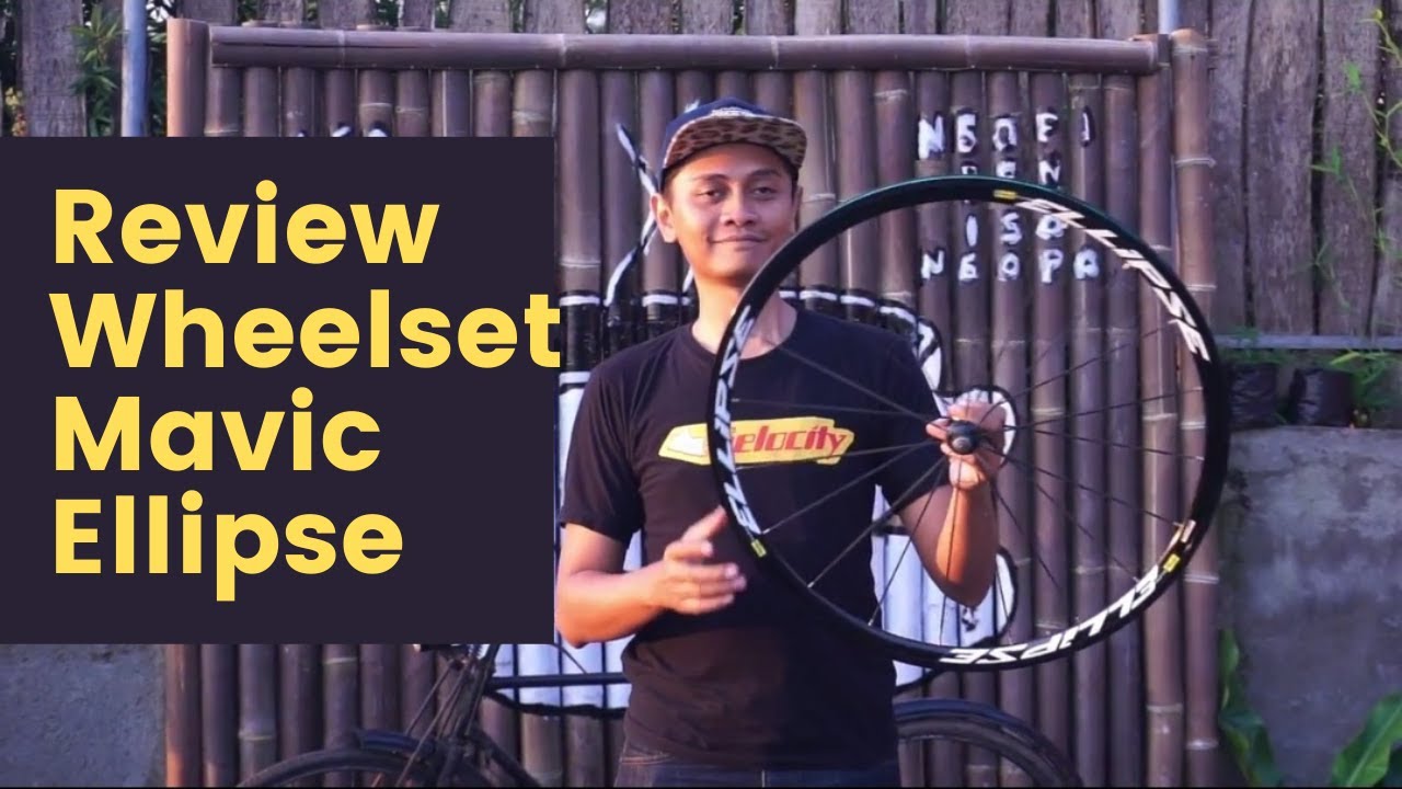 Review Wheelset Mavic Ellipse untuk Fixedgear / Fixie / Trackbike