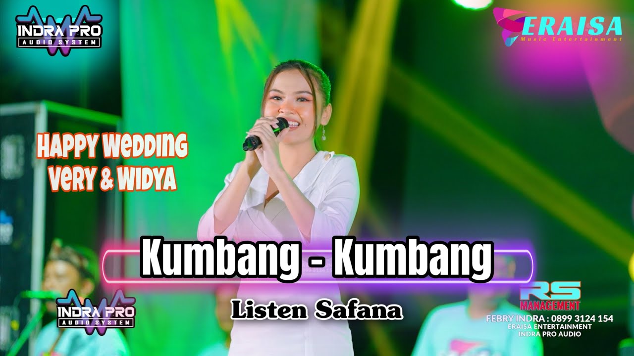 KUMBANG-KUMBANG - LISTEN SAFANA - OM. ERAISA HAPPY WEDDING VERI & WIDYA Gondangmanis Bae Kudus