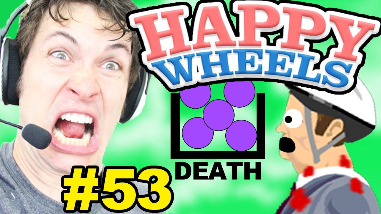 Happy Wheels - BALLS OF DEATH - Part 53