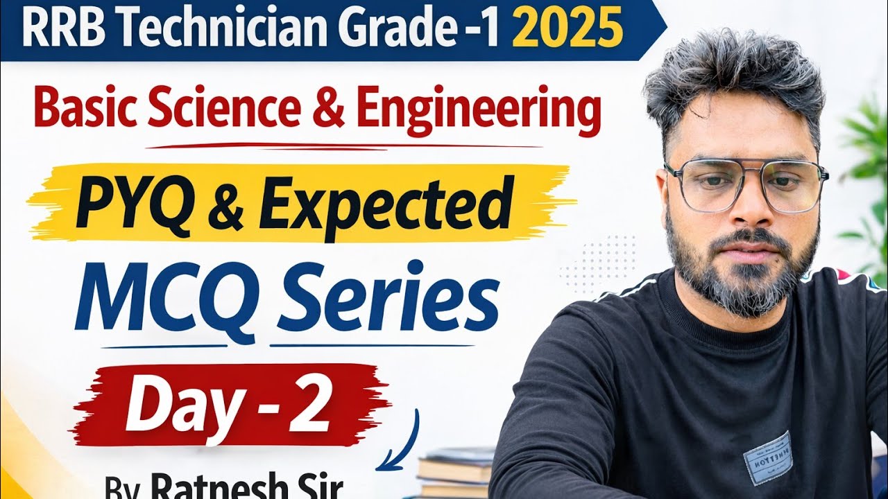 || RRB Technician Grade-1 || Basic Science & Eng. PYQ & Expected MCQ Series -2 || By Ratnesh Sir