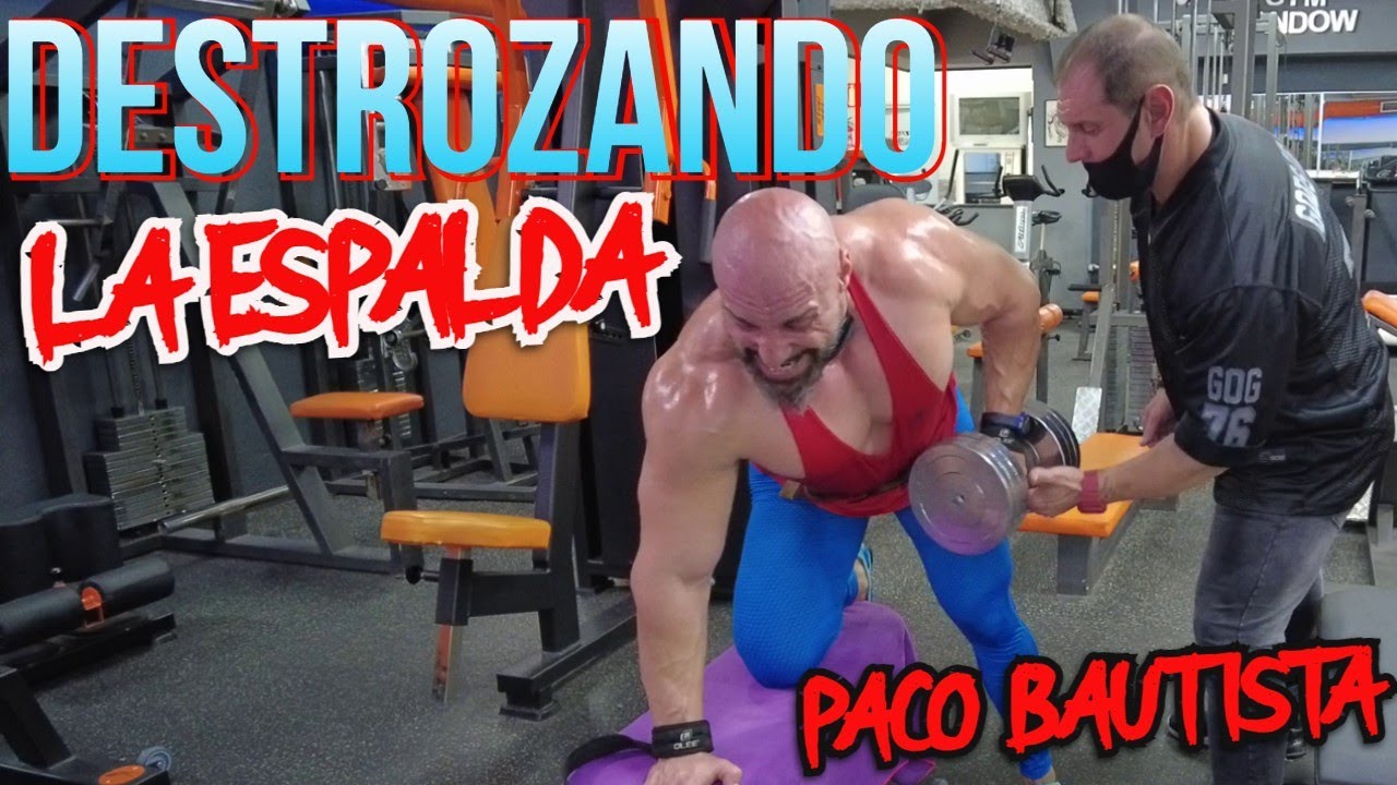 Entreno De Espalda con @elmurmurodepaco  | PACO BAUTISTA Mi Preparador🚀💪