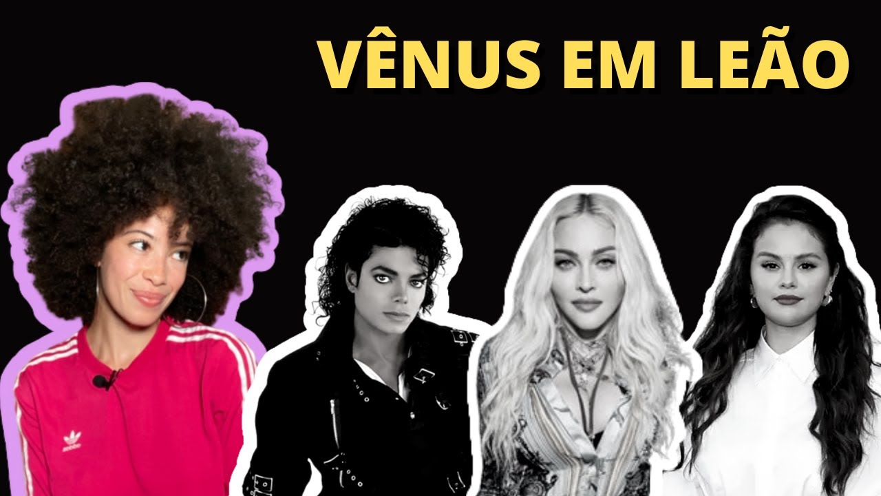 COMO AMA A VÊNUS EM LEÃO + Exemplos de famosos