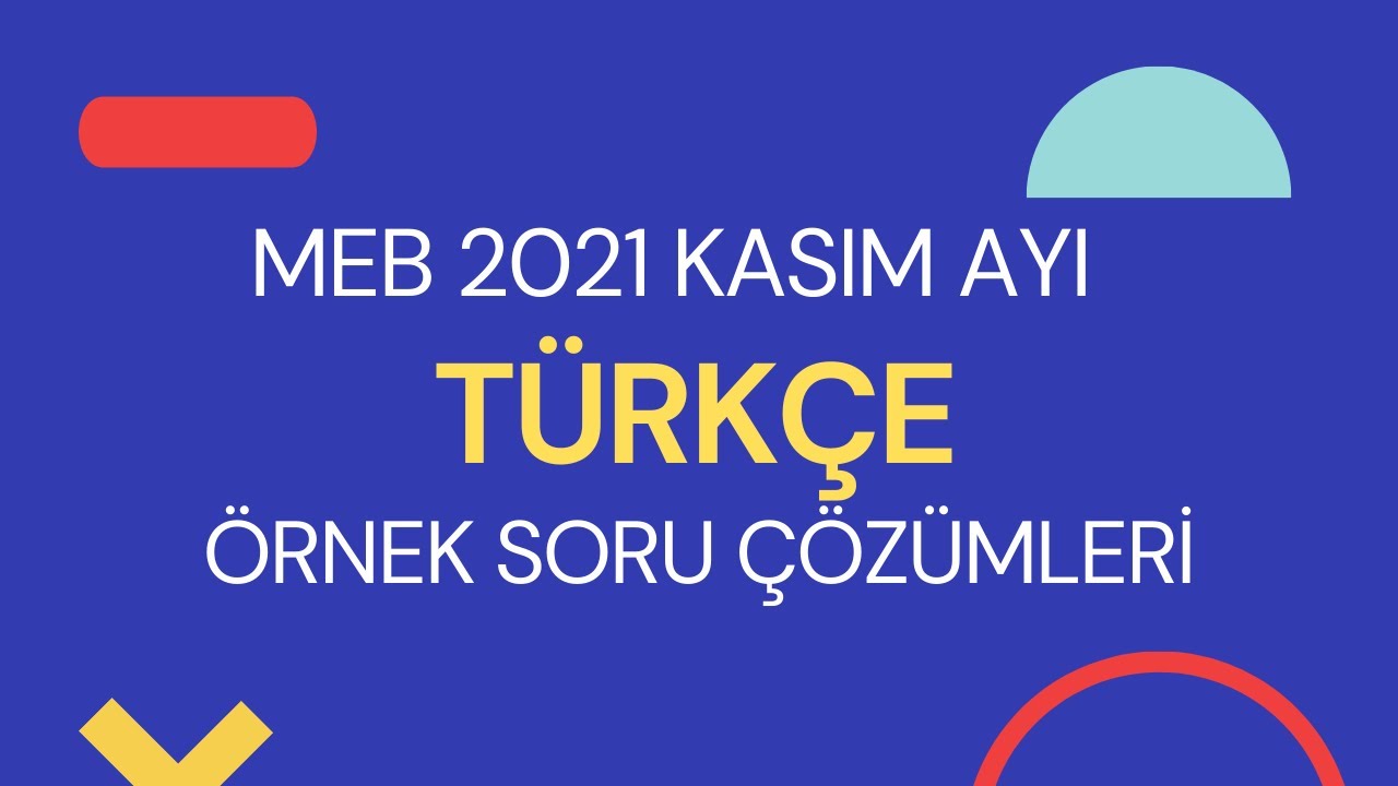 MEB 2021 KASIM AYI TÜRKÇE ÖRNEK SORU ÇÖZÜMLERİ