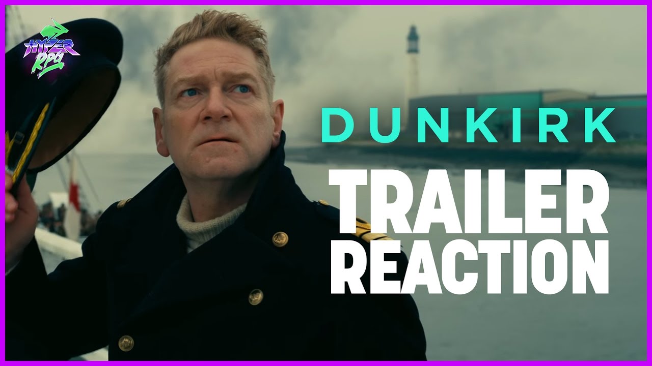 Dunkirk - Official Main Trailer Reaction