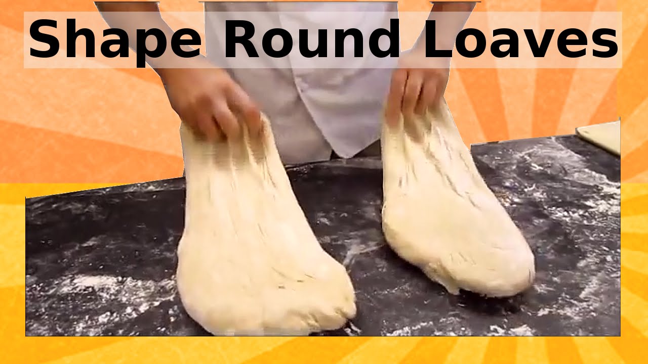 How to Shape and Score Boules - Shape a Round Loaf of Bread