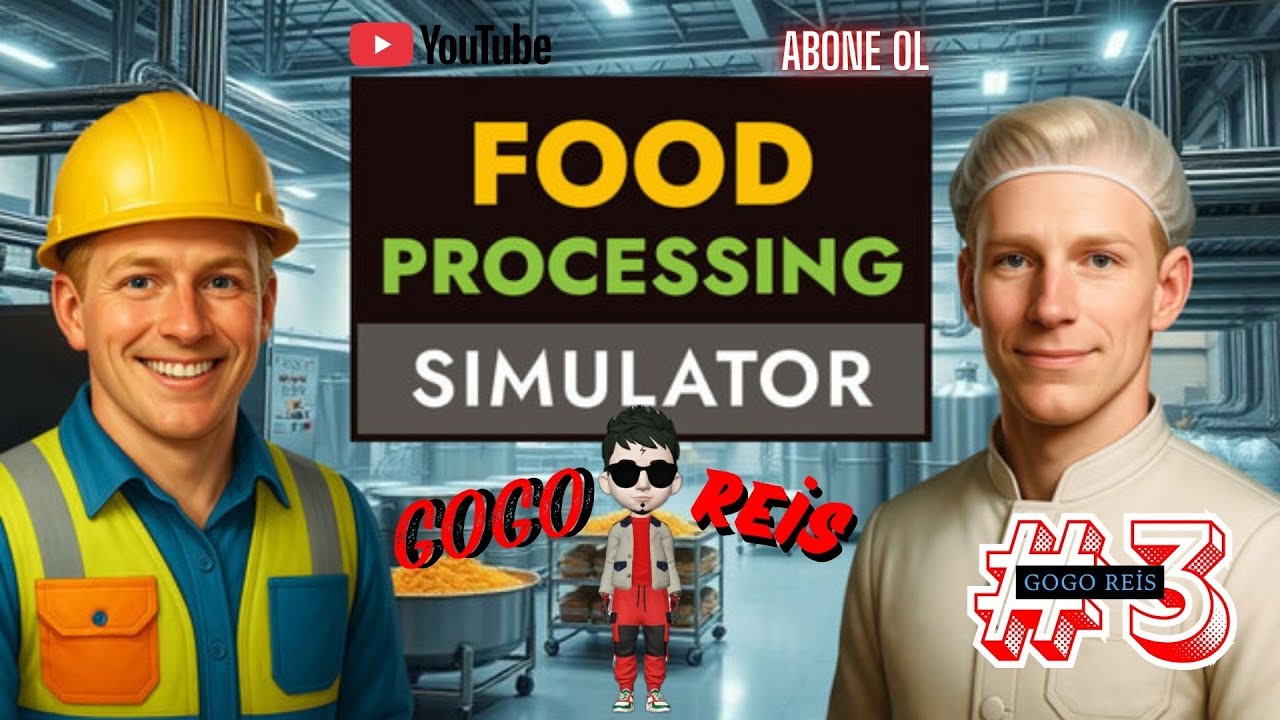 FOOD PROCESSİNG SİMULATOR ( 3 BÖLÜM )