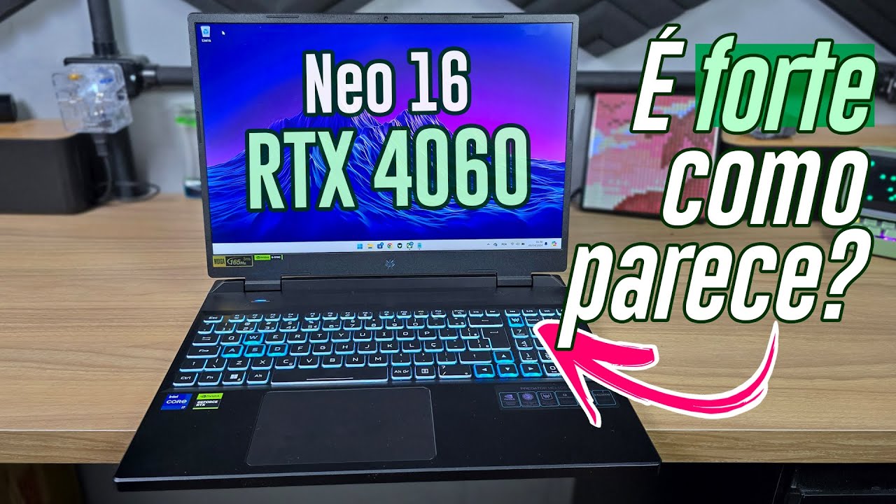 Usei o Predator Neo 16 com RTX 4060 (Review)