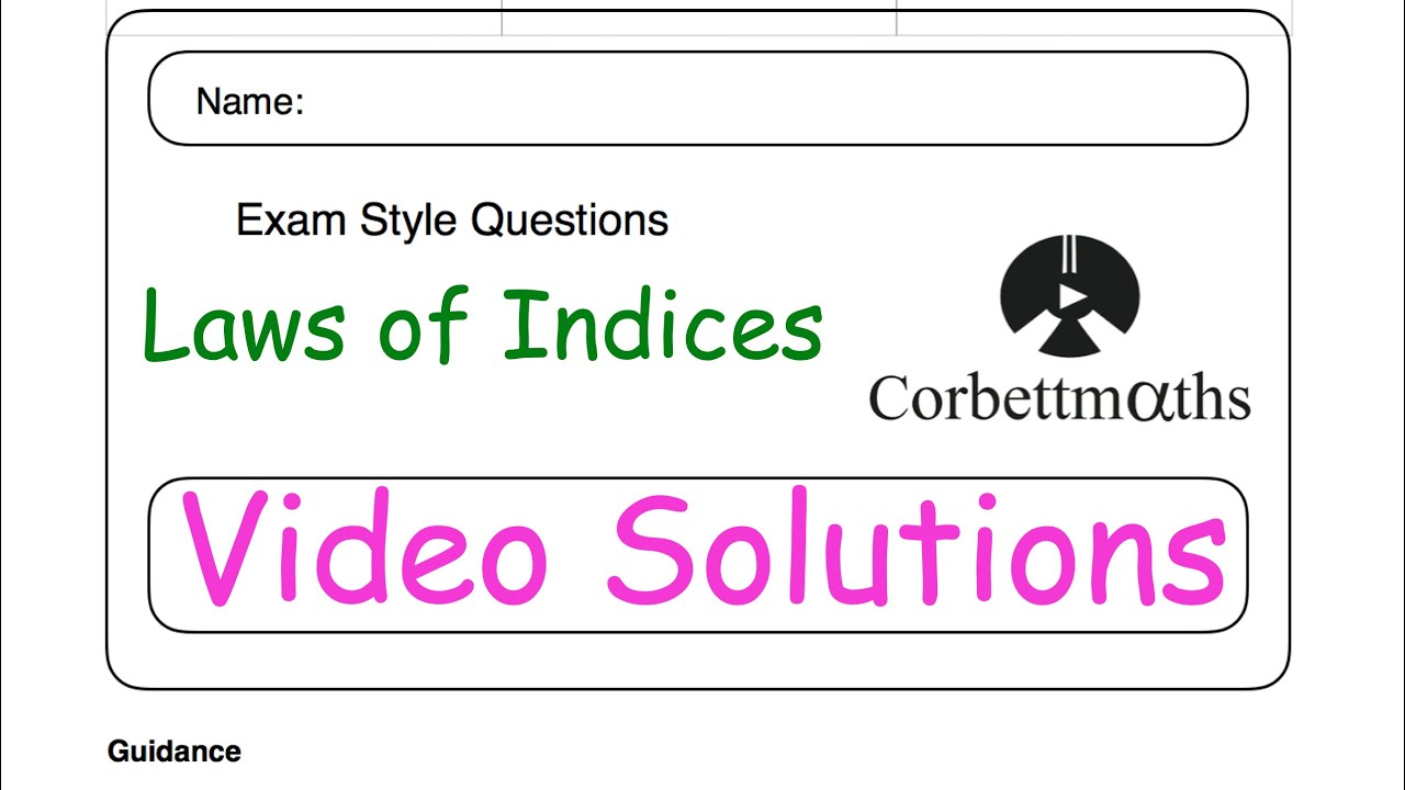 Laws of Indices Answers - Corbettmaths
