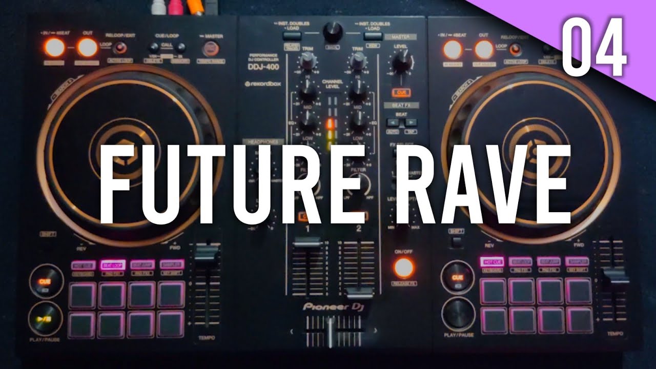 FUTURE RAVE MIX | DDJ-400 | David Guetta, Morten, Tiesto, Will Spark
