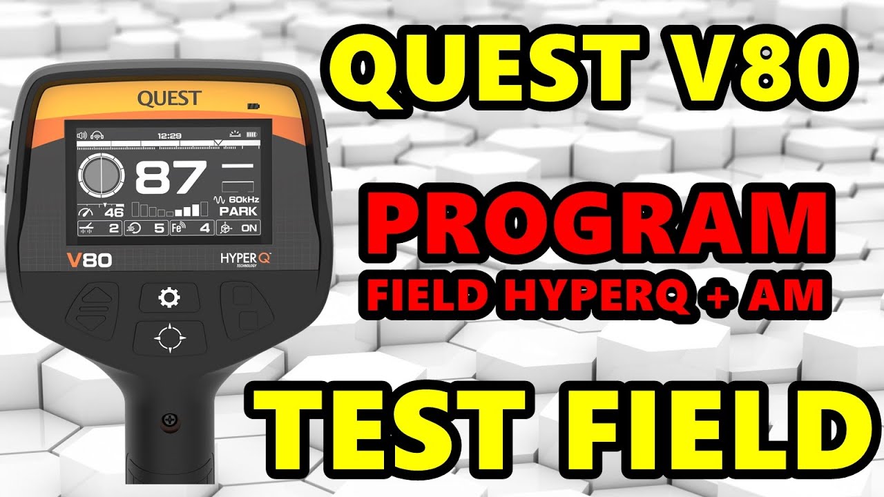 Quest V80 BLIZZARD 11 inch coil  -SOFT 3.3.0- Program Field HyperQ+ AllMetal - TestField