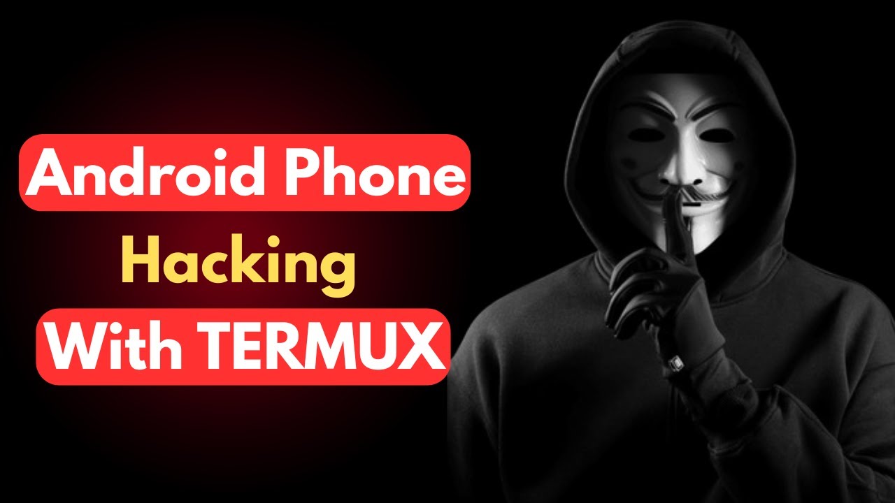 How Hackers Use Termux to Hack Android Phones (For Education!)
