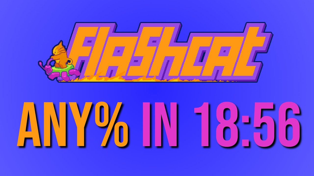 [WR] Nitrome - Flash Cat Any% in 18:56