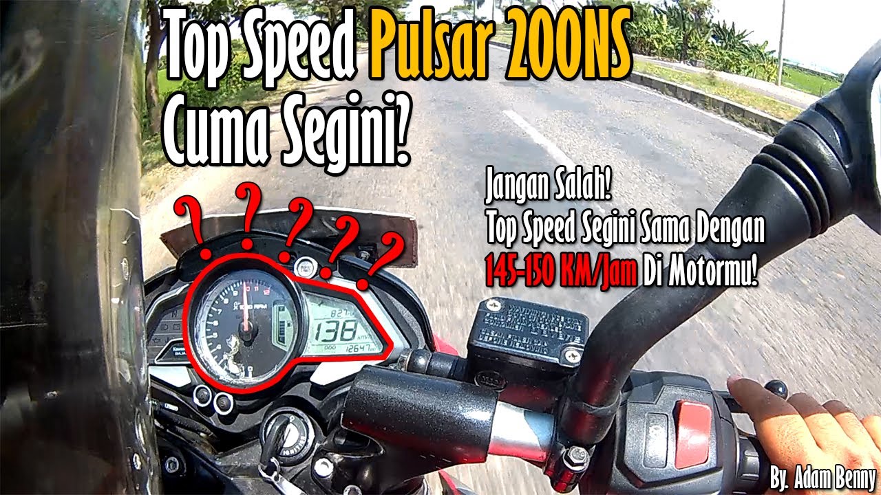Top Speed Pulsar 200NS Cuma Segini? - By. Adam Benny