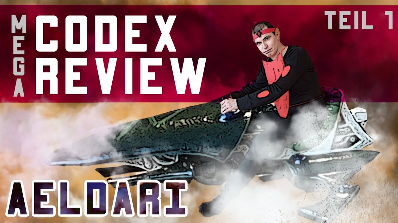 Codex Review: Aeldari 2022 - Teil 1: Lore und Hintergrund