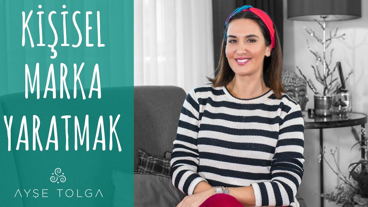 Kişisel Marka Yaratmak