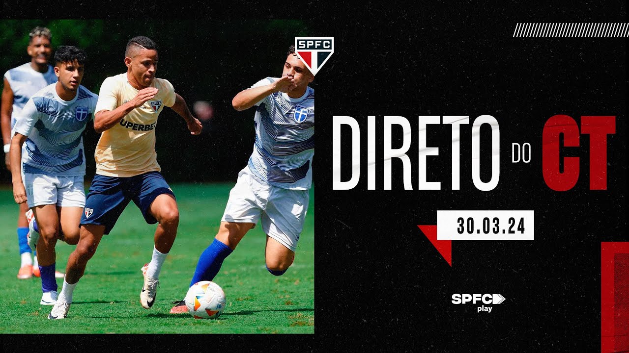 DIRETO DO CT: 30/03/2024 | SPFC PLAY