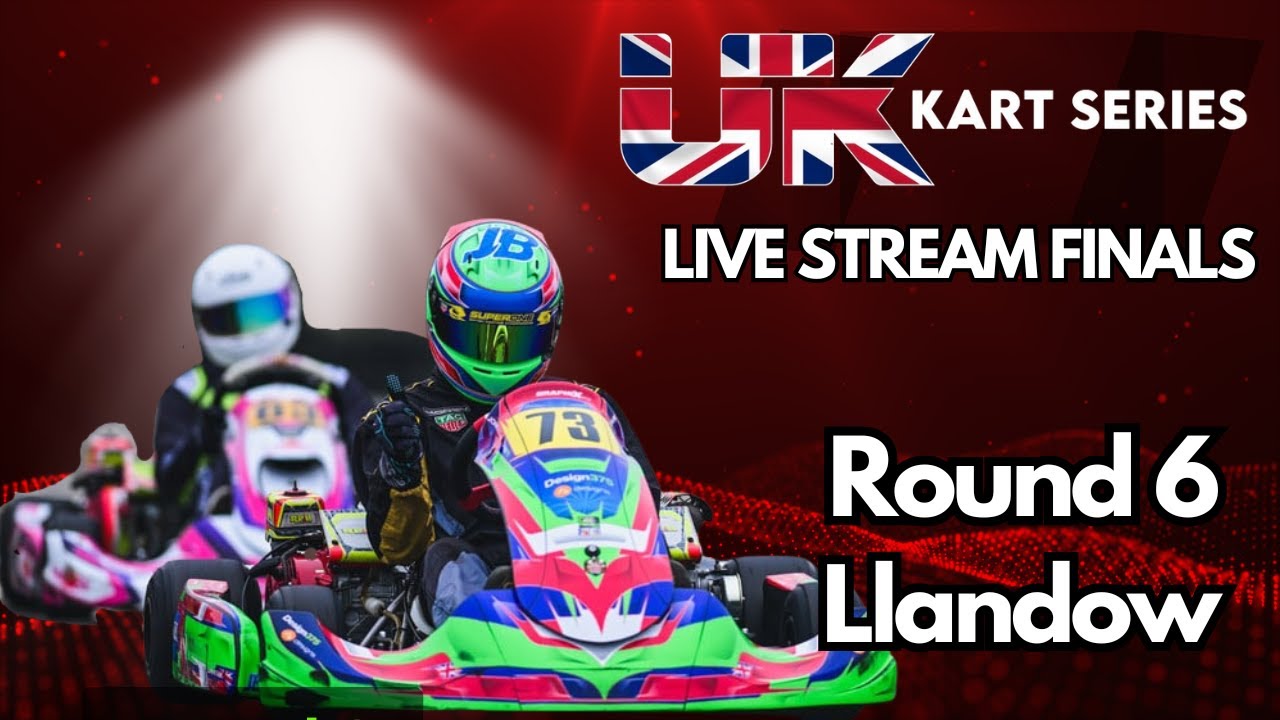 UK KART SERIES R6 / BPC R4 - LLANDOW FINALS