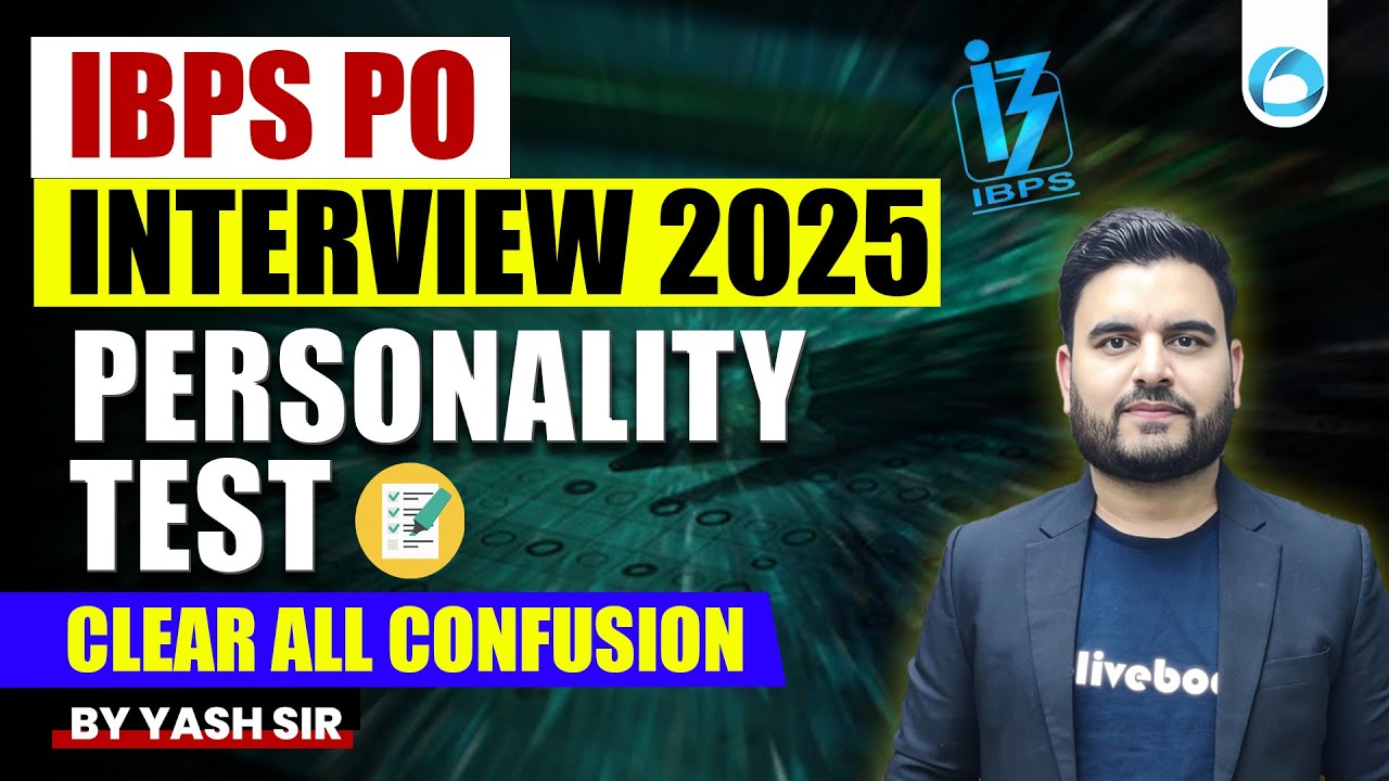 IBPS PO Interview Preparation 2025 | IBPS PO Personality Test | Clear All Confusion