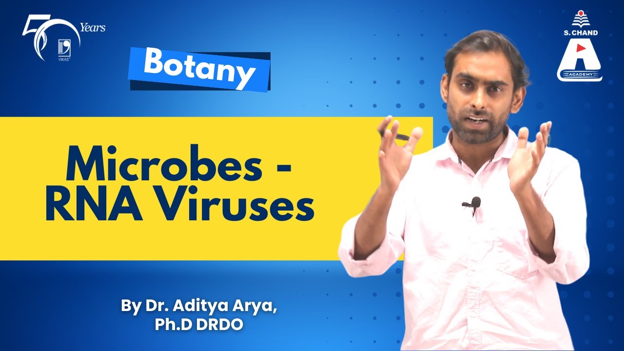 Microbes - RNA Viruses | Botany | S Chand Academy