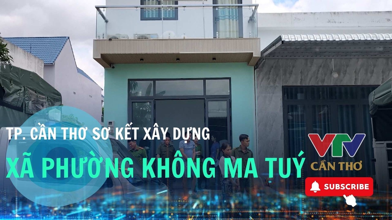 Phát huy sức mạnh toàn dân, xây dựng địa bàn không ma túy | VTV10 - Đài Truyền hình Việt Nam