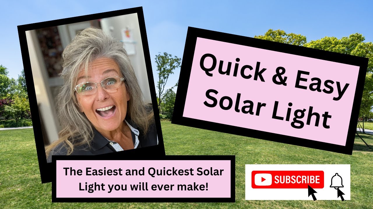 Quick and Easy Solar Light DIY