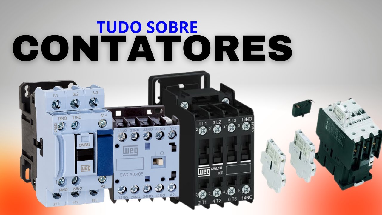 CONTATOR! Como funciona, tipos e contatos auxiliares.