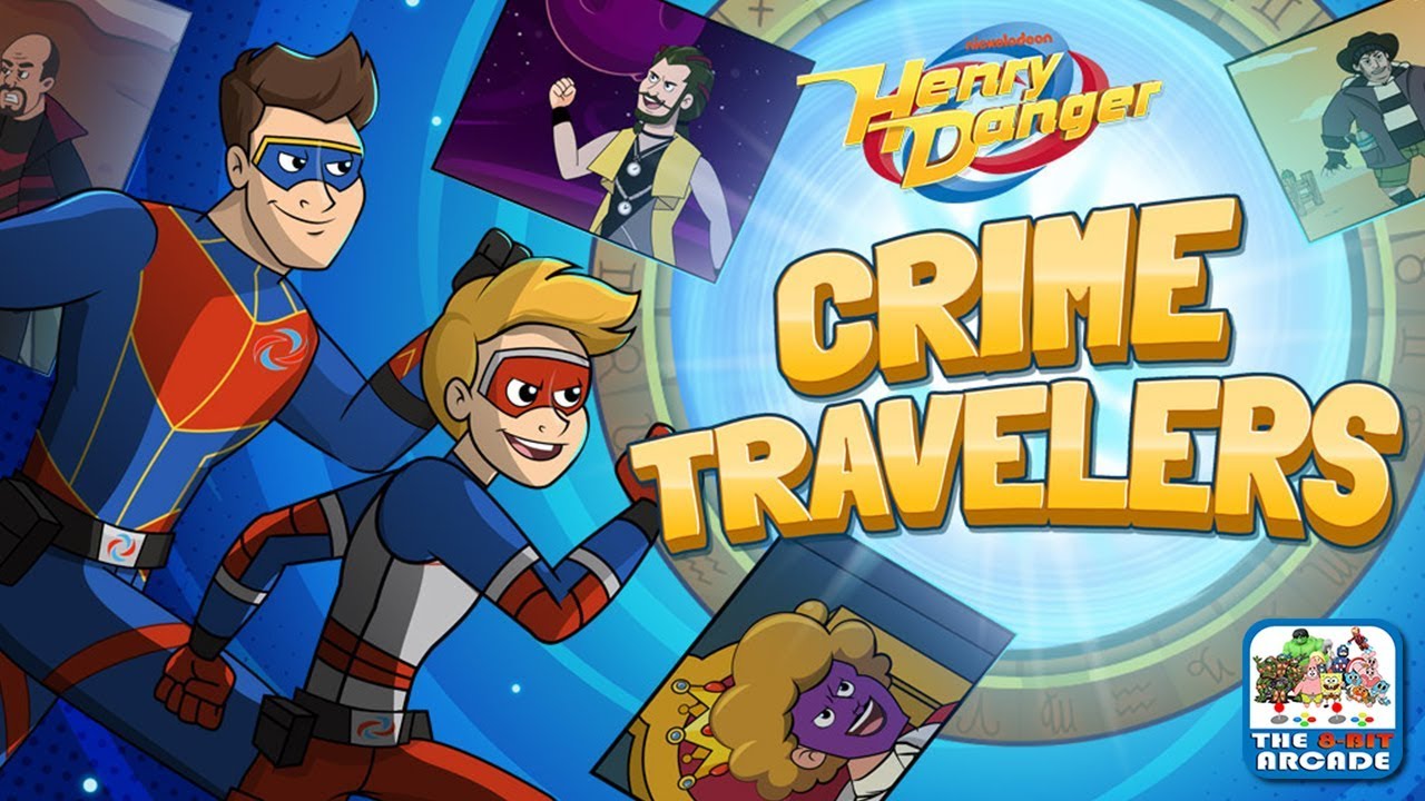 Henry Danger: Crime Travelers - Travel through Time in order to Fight Crime (Nickelodeon Games)