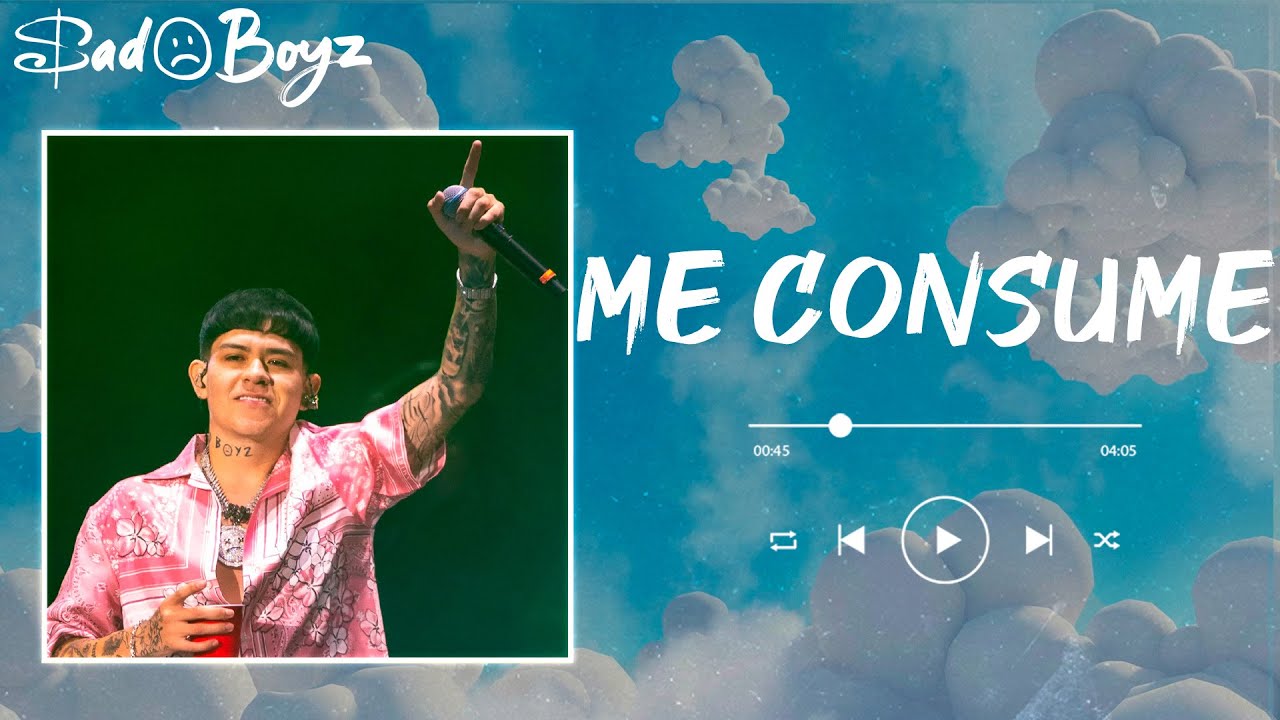 JUNIOR H - ME CONSUME (letra)