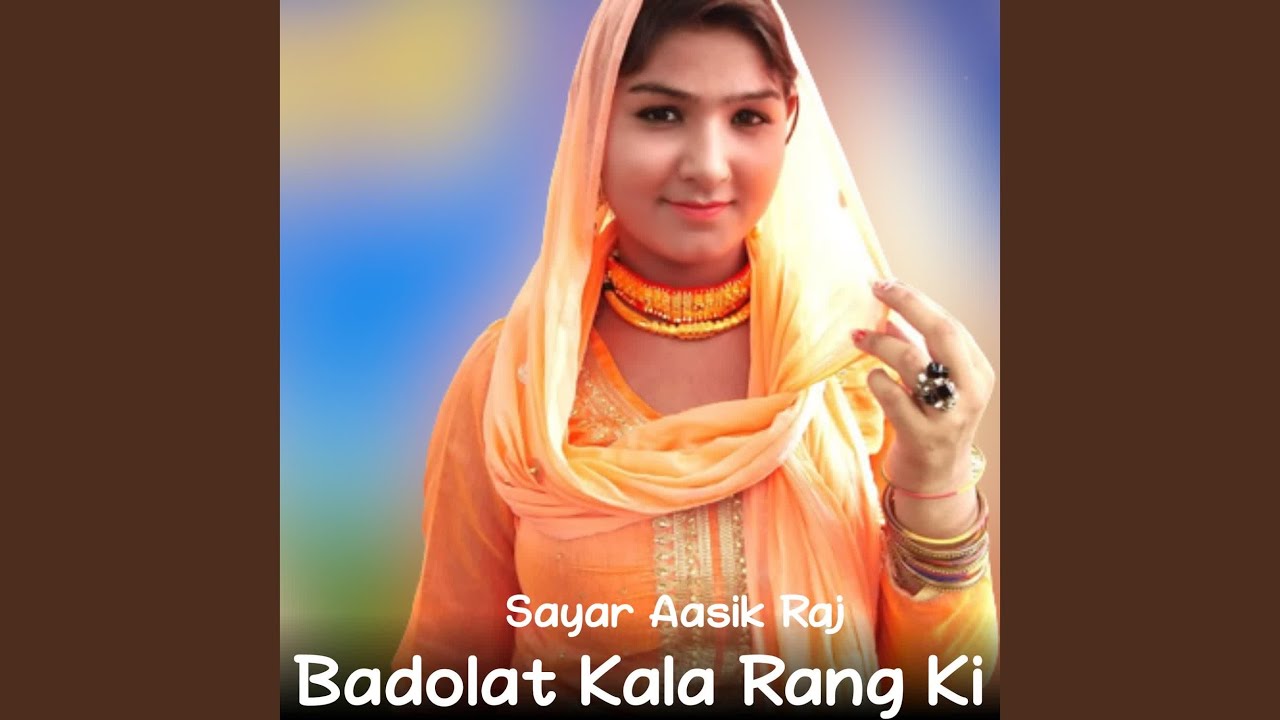 Badolat Kala Rang Ki