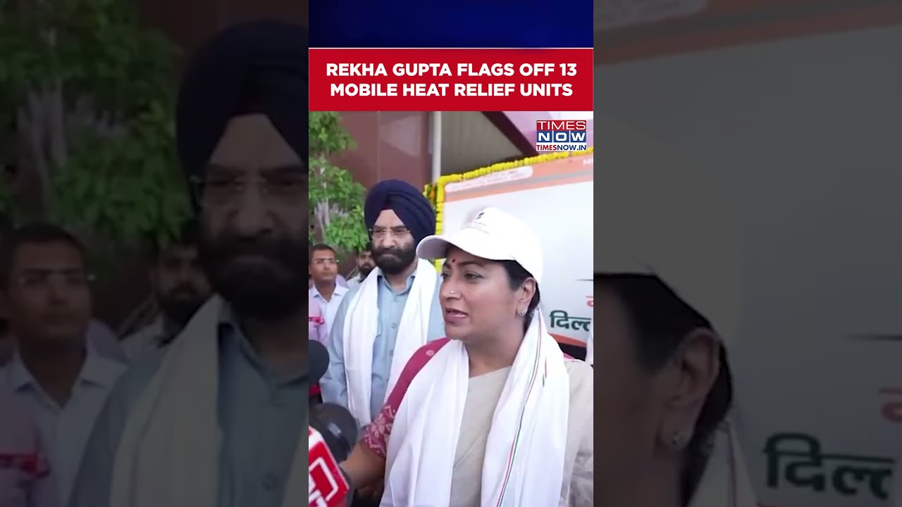 Delhi CM Rekha Gupta Flags Off 13 Mobile Heat Relief Units Amid Severe Heatwave #shorts