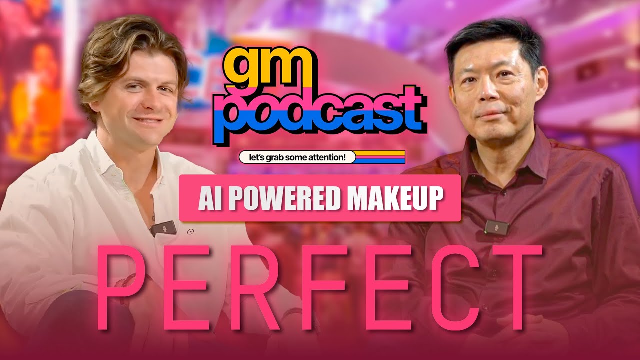 Meet Perfect GPT, The AI for Makeup and Skincare | Wayne Liu - Perfect Corp | GM Podcast