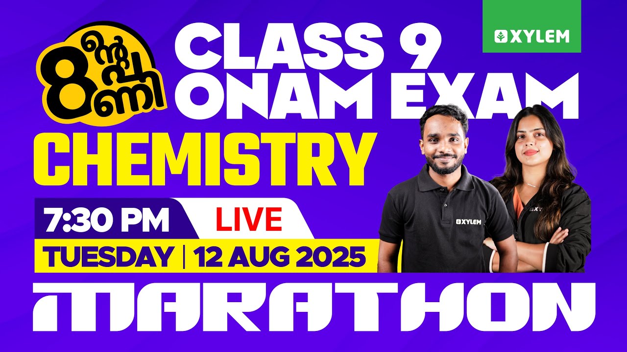 Class 9 Onam Exam | Chemistry - MARATHON | Xylem Class 9