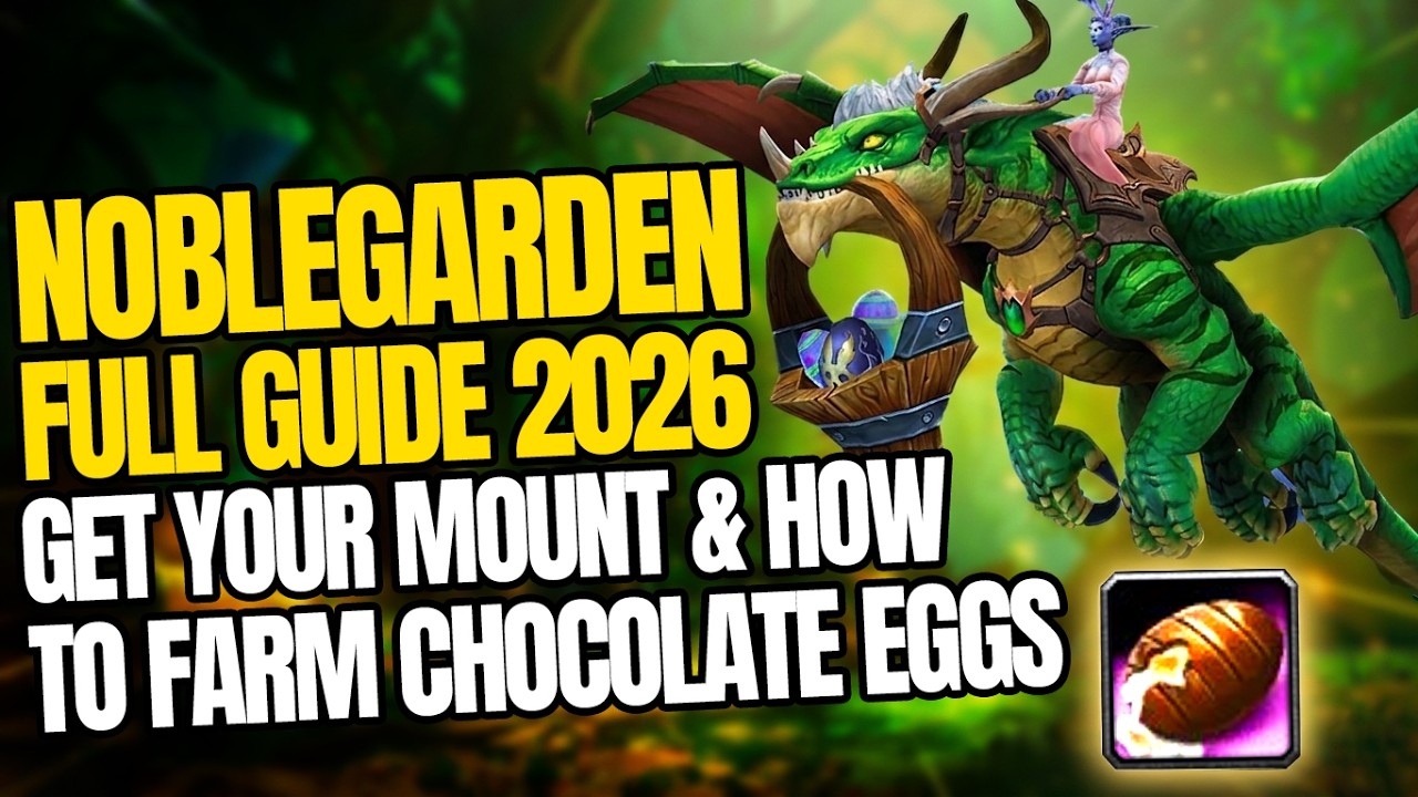 Полное руководство по Noblegarden 2026 &mdash; трансмогрификация, ездовые животные, питомцы и многое др...
