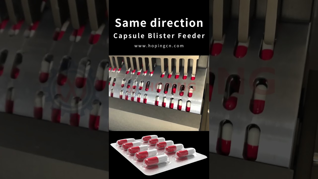Do you have the requirement of same direction capsule blister feeding system #customized  #factory