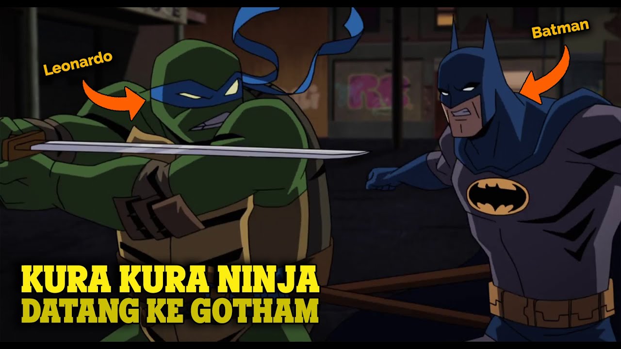 BATMAN VS KURA-KURA NINJA!!! | Alur cerita Batman vs Teenage Mutant Ninja Turtles