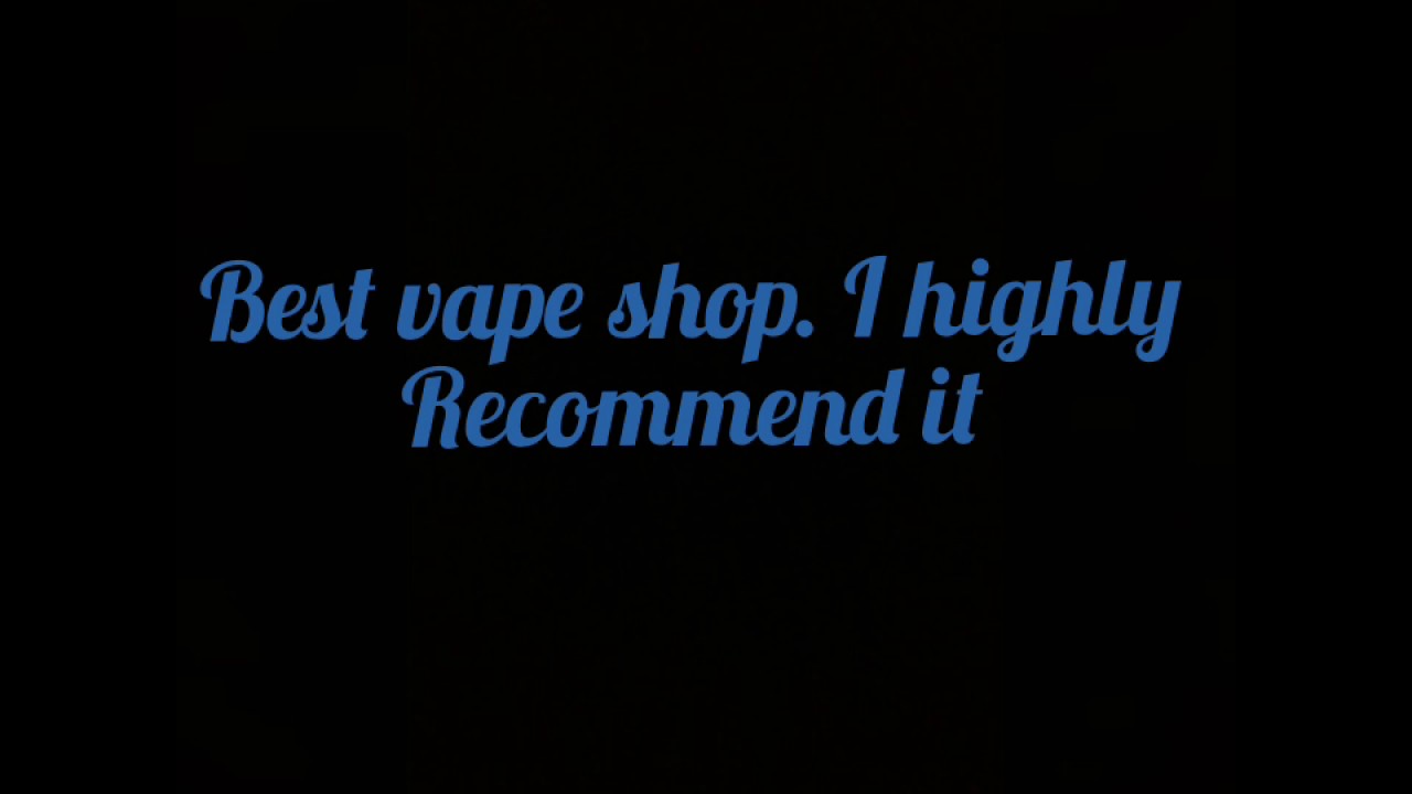 Best online vape shop?