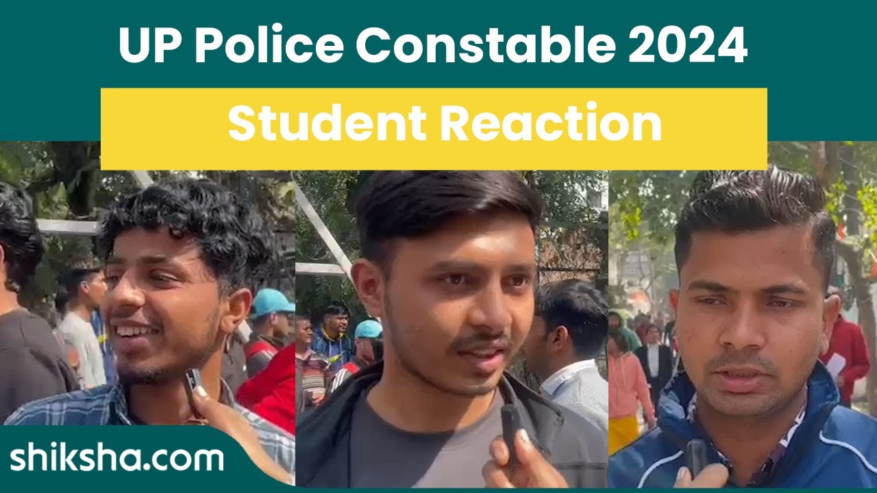 UP Police Constable 2024 | Exam Analysis & Student Reaction | shiksha.com