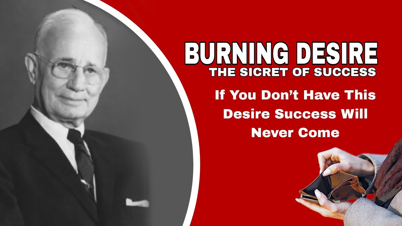 Burning Desire = Success 