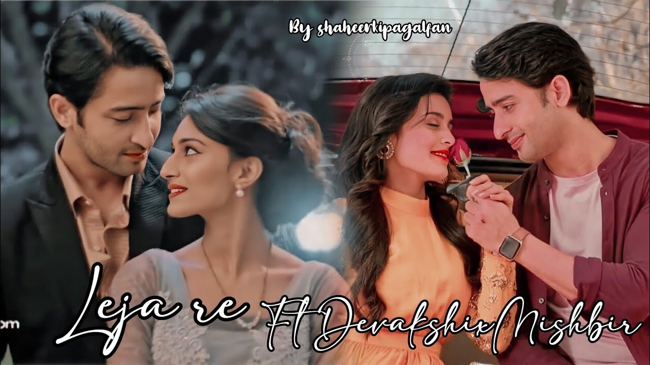 Leja Ft:- DevakshiXMishbir