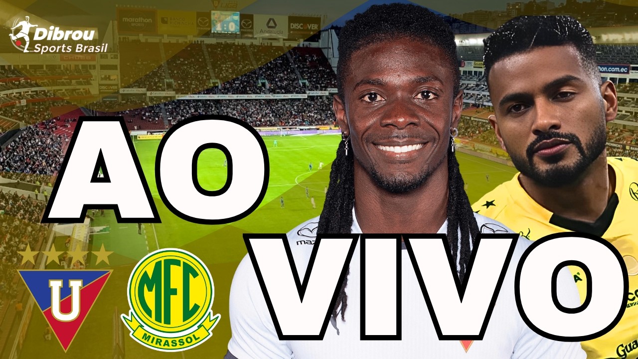 LDU X MIRASSOL AO VIVO COPA LIBERTADORES A DIRETO DO EST&Aacute;DIO CASA BLANCA
