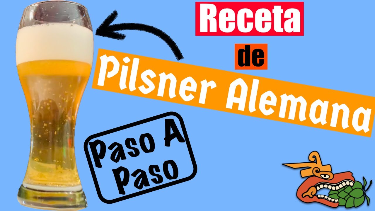 Recetas de Cerveza Casera: Comó hacer una cerveza Pilsner Alemana